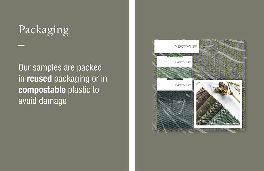 Our samples are packed in reused packaging or in compostable plastic to avoid damage